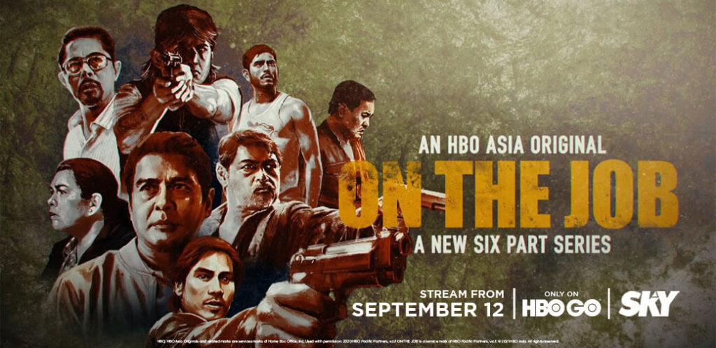 On the Job on HBO GO via SKY 1 1