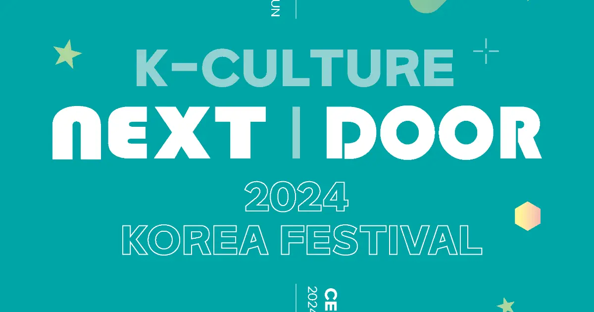 K-Culture Next Door 2024 Korea Festival