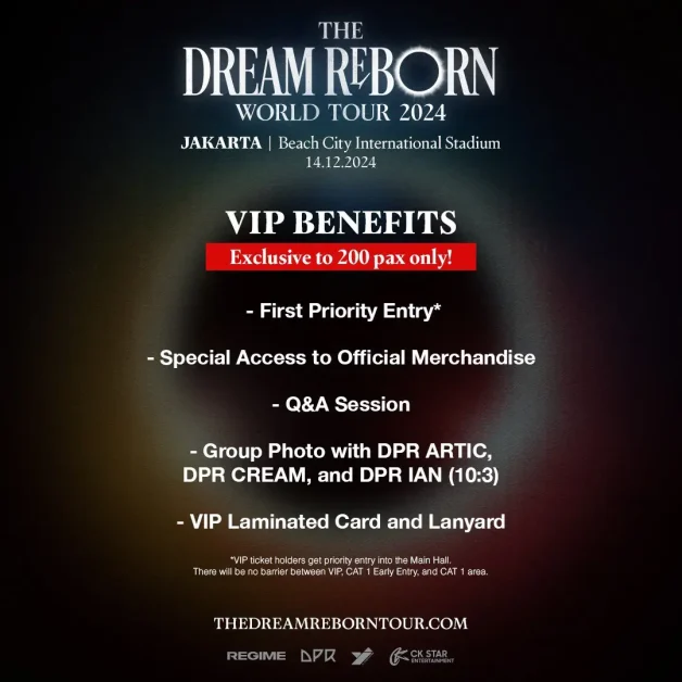 DPR The Dream Reborn World Tour Jakarta vip benefits