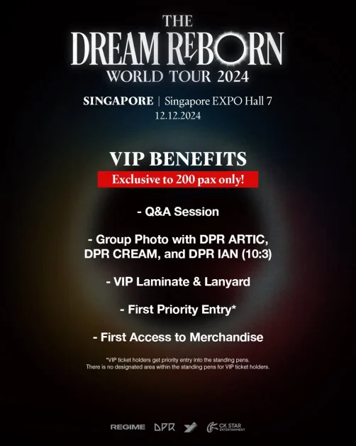 dpr the dream reborn world tour 2024 Singapore vi benefits
