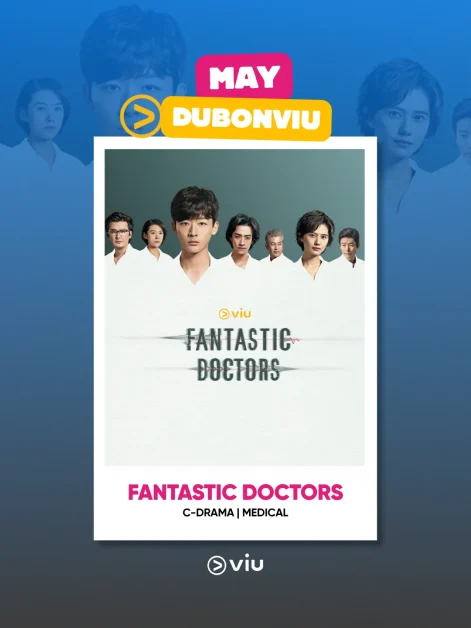 viu tagalog dubbed series Fantastic Doctors
