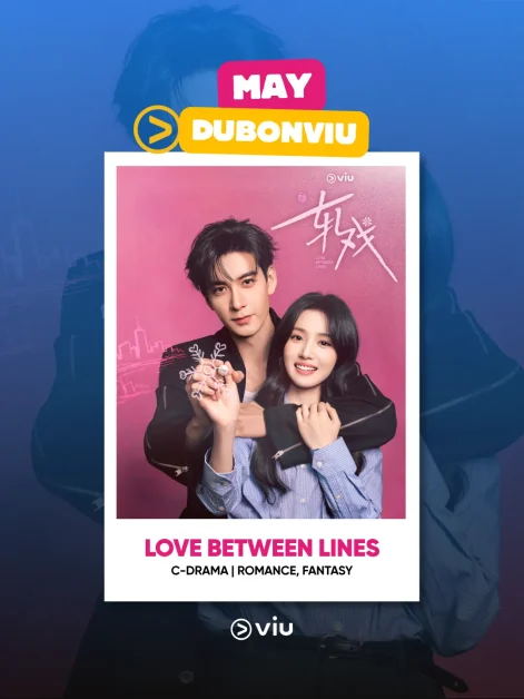 viu tagalog dubbed series Love Between Lines