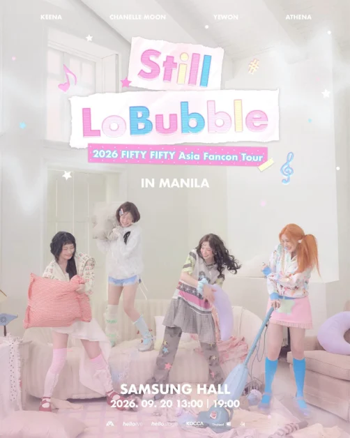 FIFTY FIFTY 2026 Asia Fan-Con Tour Still LoBubble in Manila Poster